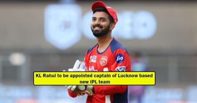 IPL 2022 Mega auction: KL Rahul likely to be appointed Lucknow’s captain in IPL 2022