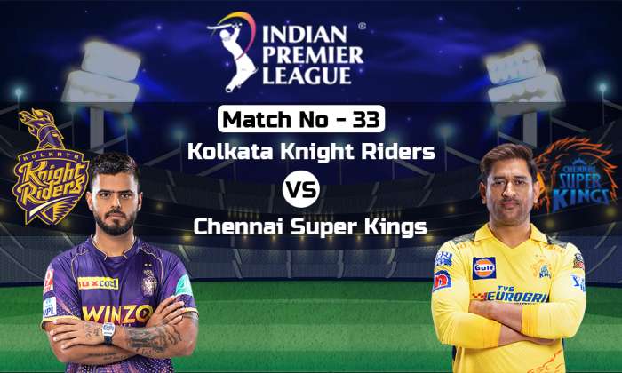 KKR Vs CSK Dream11 Prediction, Kolkata Knight Riders Vs Chennai Super Kings  Fantasy Team Prediction, Probable